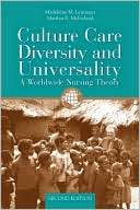 Culture Care Diversity and Madeleine M. Leininger