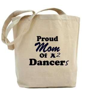  Mom of 2 Dancers Hobbies Tote Bag by  Beauty