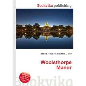  Woolsthorpe Manor Ronald Cohn Jesse Russell Books