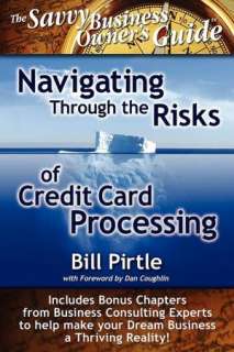   Card Processing by Bill Pirtle, C3ET Credit Card Consortia for