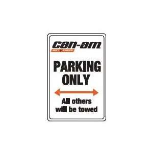  CAN AM SPYDER PARKING SIGN Automotive