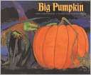 Big Pumpkin Erica Silverman