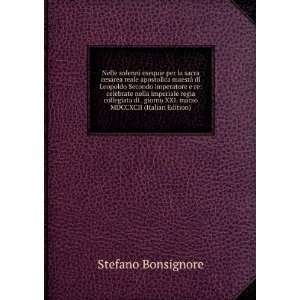   XXI. marzo MDCCXCII (Italian Edition) Stefano Bonsignore Books