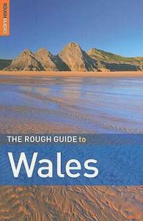   Rough Guide Wales by Catherine Neves, Rough Guides 