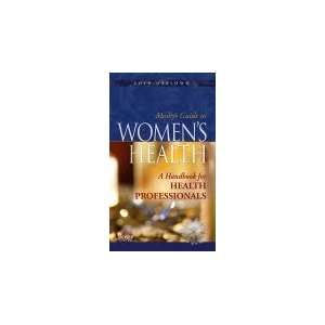  Mosbys Guide to Womens Health A CD for Health 