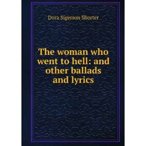  The woman who went to hell and other ballads and lyrics 