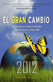 Gran cambio de 2012 (The Great Shift Co Creating a New World for 2012 