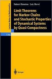 Limit Theorems for Markov Chains and Stochastic Properties of 