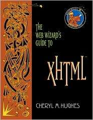   to XHTML, (0321178688), Cheryl M. Hughes, Textbooks   