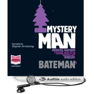   Man (Audible Audio Edition) Colin Bateman, Stephen Armstrong Books