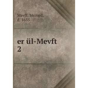  er Ã¼l Mevft. 2 Memed, d. 1655 Mevft Books