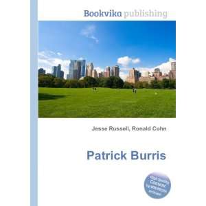  Patrick Burris Ronald Cohn Jesse Russell Books