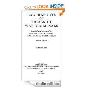 Law Reports of Trials of War Criminals Volume 3 US  