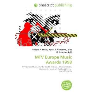  MTV Europe Music Awards 1998 (9786134140713) Books