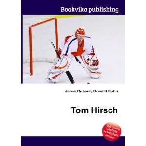  Tom Hirsch Ronald Cohn Jesse Russell Books