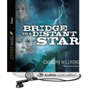   Star (Audible Audio Edition) Carolyn Williford, Tavia Gilbert Books