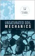 Unsaturated Soil Mechanics Ning Lu