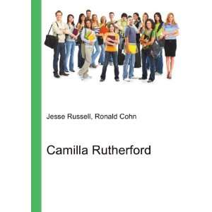  Camilla Rutherford Ronald Cohn Jesse Russell Books