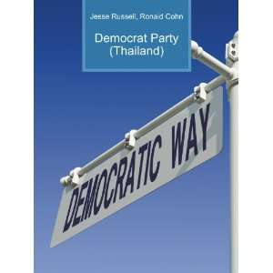  Democrat Party (Thailand) Ronald Cohn Jesse Russell 