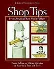 Shop Tips from Americas Best Woodworkers Expert Advice on Making the 