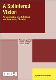 Splintered Vision, (0792344405), W.H. Schmidt, Textbooks   Barnes 