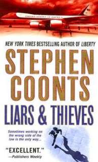Liars & Thieves NEW by Stephen Coonts 9780312936211  