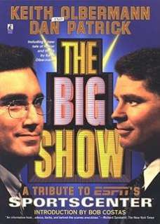 the big show by keith olbermann dan patrick estimated delivery 3 12 