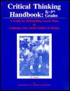 Critical Thinking Handbook K 3rd Grades, (0944583059), Richard W 