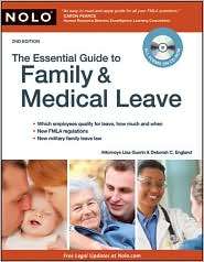 The Essential Guide to Family and Medical Leave, (1413310338), Lisa 