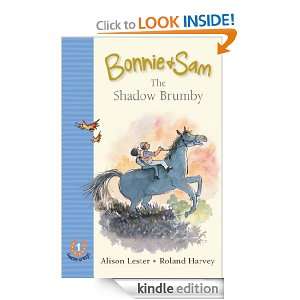 Bonnie & Sam 1 The Shadow Brumby (Bonnie and Sam) Alison Lester 
