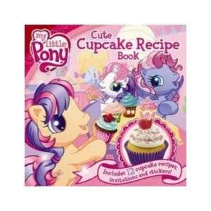  My Little Pony Cute Cupcake Recipe Book Frost P. Books