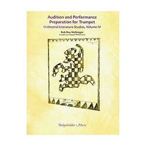   Performance Preparation for Trumpet, Orchestral Lit.Studies Vol. IV