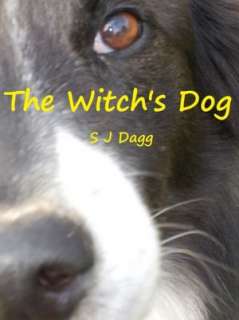   The Witchs Dog by Stephanie Dagg, Stephanie Dagg 