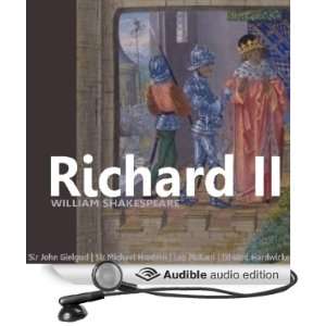  Richard II (Dramatised) (Audible Audio Edition) William 