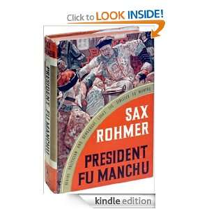President Fu Manchu Sax Rohmer  Kindle Store