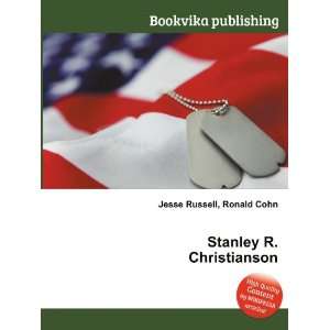  Stanley R. Christianson Ronald Cohn Jesse Russell Books