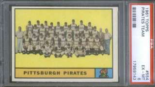 1961 Topps 554 Team Pirates PSA 6 (9143)  
