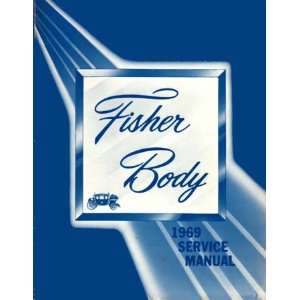  1969 BUICK CADILLAC CHEVROLET Body Service Shop Manual 