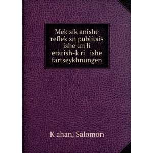    kÌ£ri ishe fartseykhnungen Salomon KÌ£ahan  Books