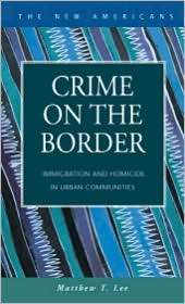   The Border, (1931202702), Matthew T. Lee, Textbooks   