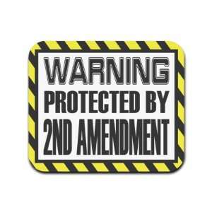  Warning Protected By 2nd Second Amendment Mousepad Mouse 