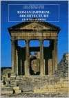   History of World Architecture Roman Architecture by 
