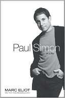   Paul Simon A Life by Marc Eliot, Wiley, John & Sons 