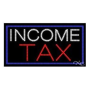   Display Flashing LED Signs Income Tax Sign (20420)