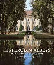 Cistercian Abbeys History and Architecture, (0841600619), Henri Gaud 