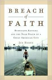 Breach of Faith Hurricane Katrina and the Near Death of a Great 