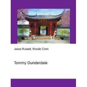  Tommy Dunderdale Ronald Cohn Jesse Russell Books