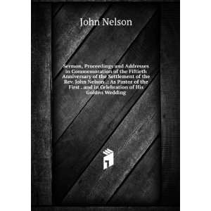   in Celebration of His Golden Wedding John Nelson  Books
