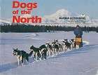 Dogs of North Alaska Geographic Iditarod Dog Sled Race 