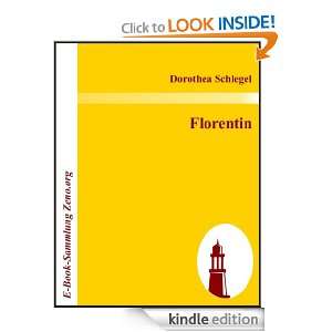 Florentin (German Edition) Dorothea Schlegel  Kindle 